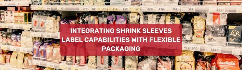 Flexible Packaging for Label Converters