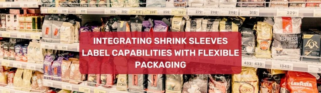Flexible Packaging for Label Converters