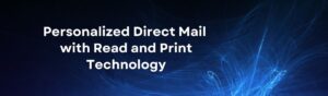 Direct Mail Read & Printv2