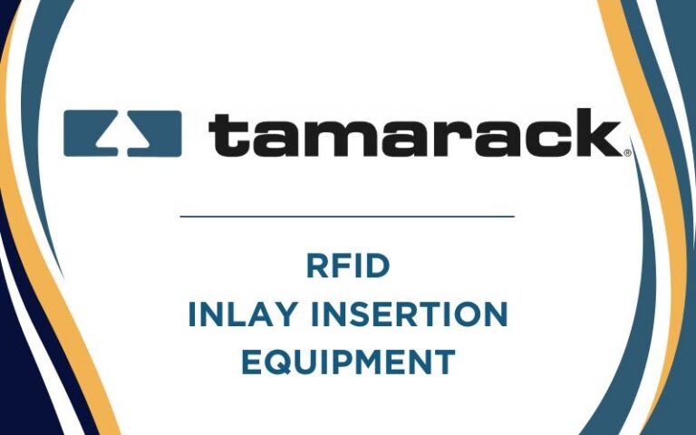 Tamarack Inlay Process How to Build an Efficient RFID Inlay Inserting Line - Tamarack ...
